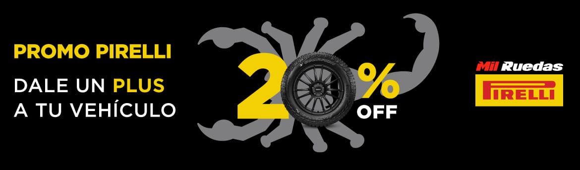 20% OFF - Promo Pirelli - Dale un Plus a tu vehículo